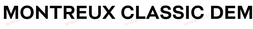 Montreux Classic Dem字体转换